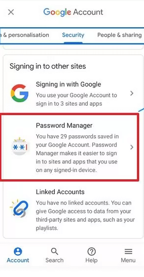 The Password Manager is part of the security options associated with your Google account