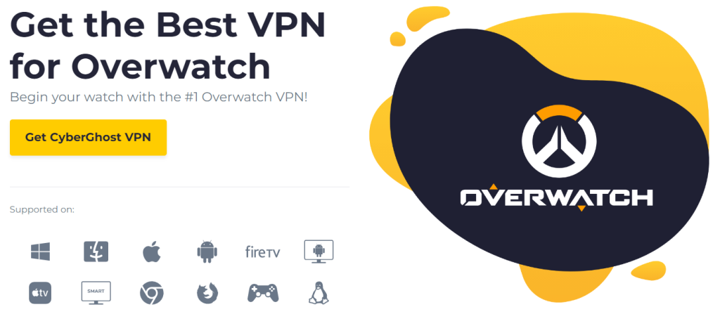 CyberGhost VPN Overwatch Gaming VPN